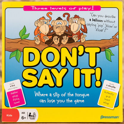  Don't Say It!